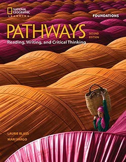 Pathways: Reading, Writing, and Critical Thinking (2nd Edition) by