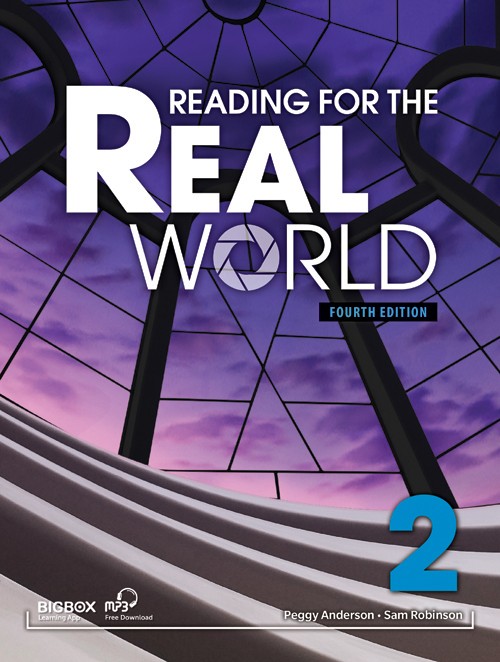 Reading for the Real World: Fourth Edition by Peggy Anderson, Sam