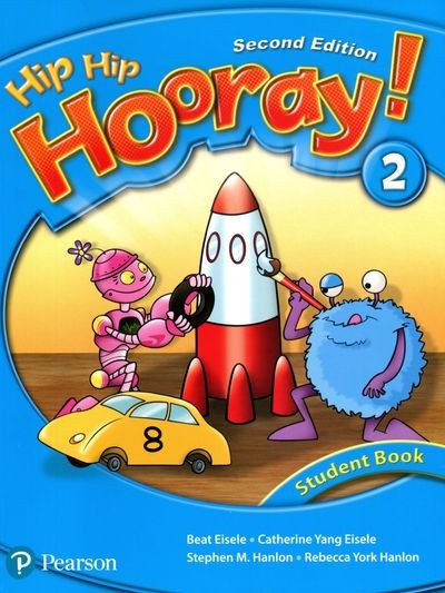 Hip Hip Hooray! Second Edition by Beat Eisele, Catherine Yang